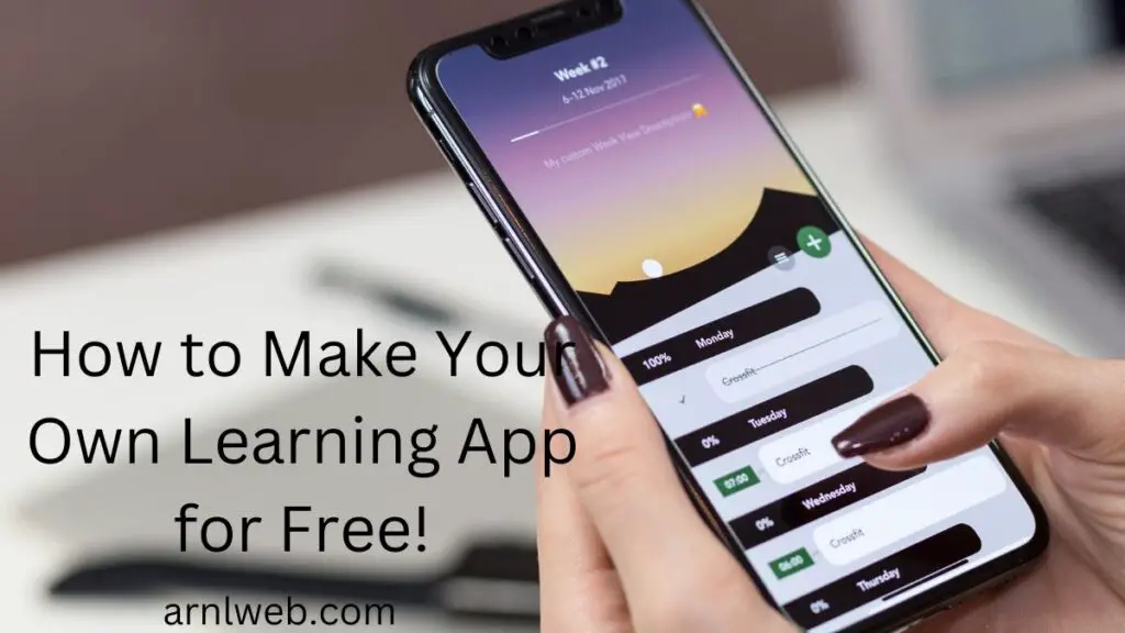 How to Make Your Own Learning App for Free!